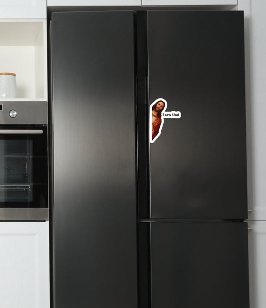 Jesus I Saw That Funny Magnet for Fridge and Garage Door