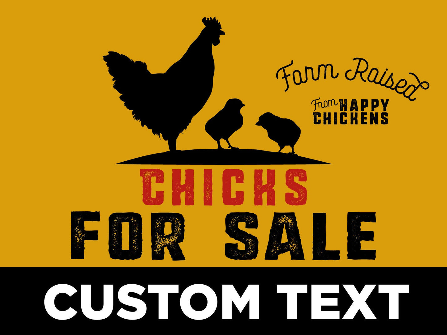 Custom Chicks for Sale , 24x18 Yard Sign, Printed 2-Sided, Metal H-Stake Included