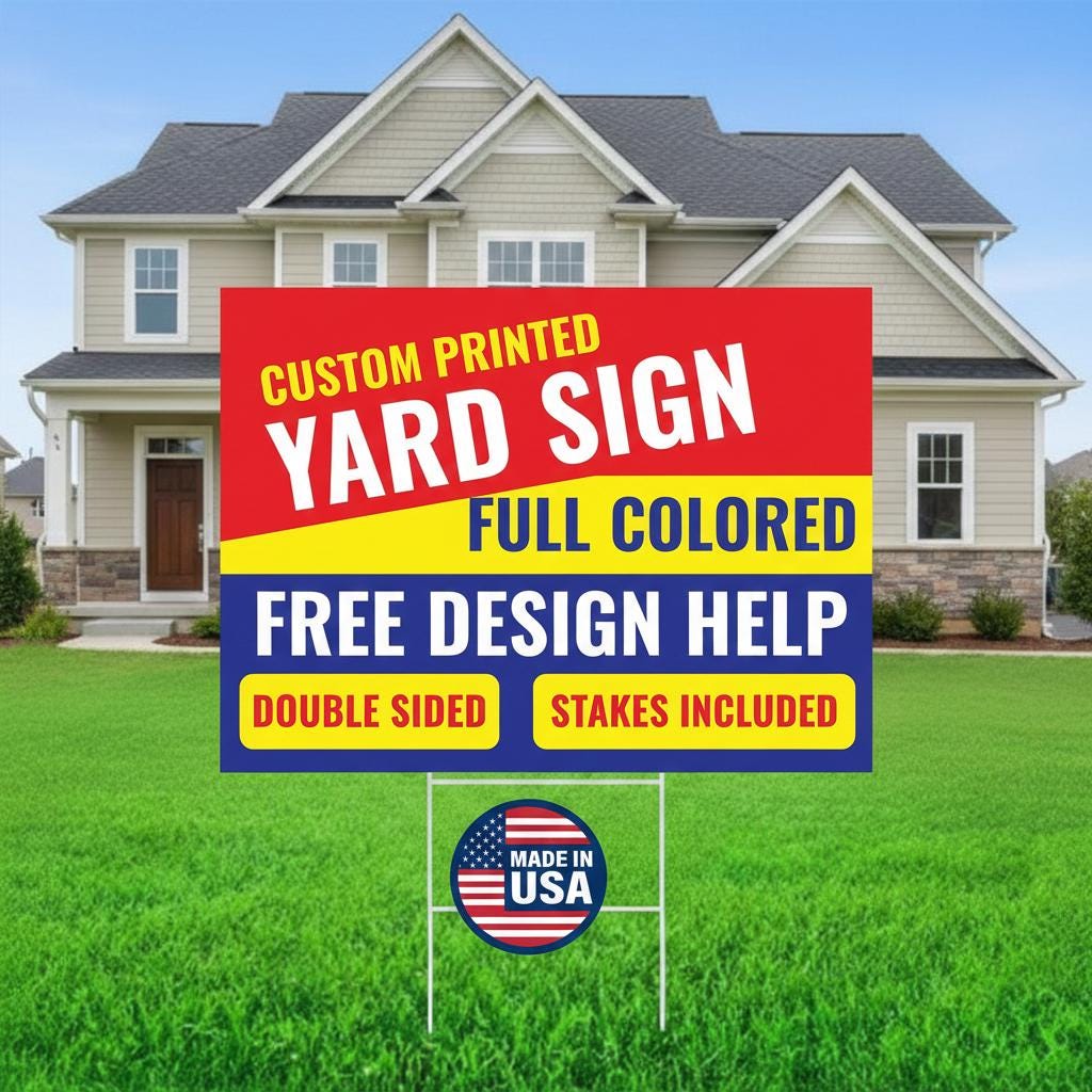 Custom Corrugated Plastic Yard Sign with Metal Stake
